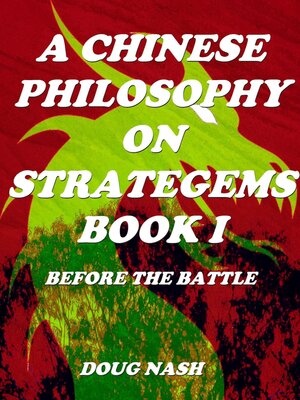 cover image of A Chinese Philosophy on Stratagems. the Art of War Book I Before the Battle.